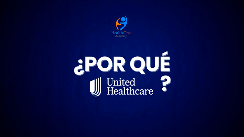 ¿Por qué United Healthcare? con Jorge Baste
