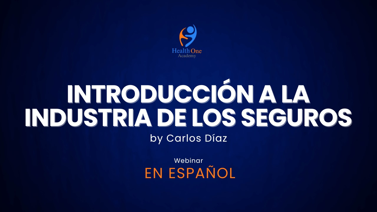 Webinar: Introducción a la industria de los seguros