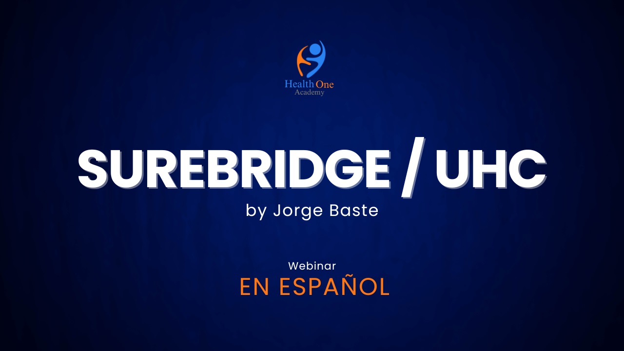 Webinar: Surebridge/United Healthcare Supplementarios